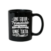 une-soeur-formidable-donne-tata-exceptionnelle-mug
