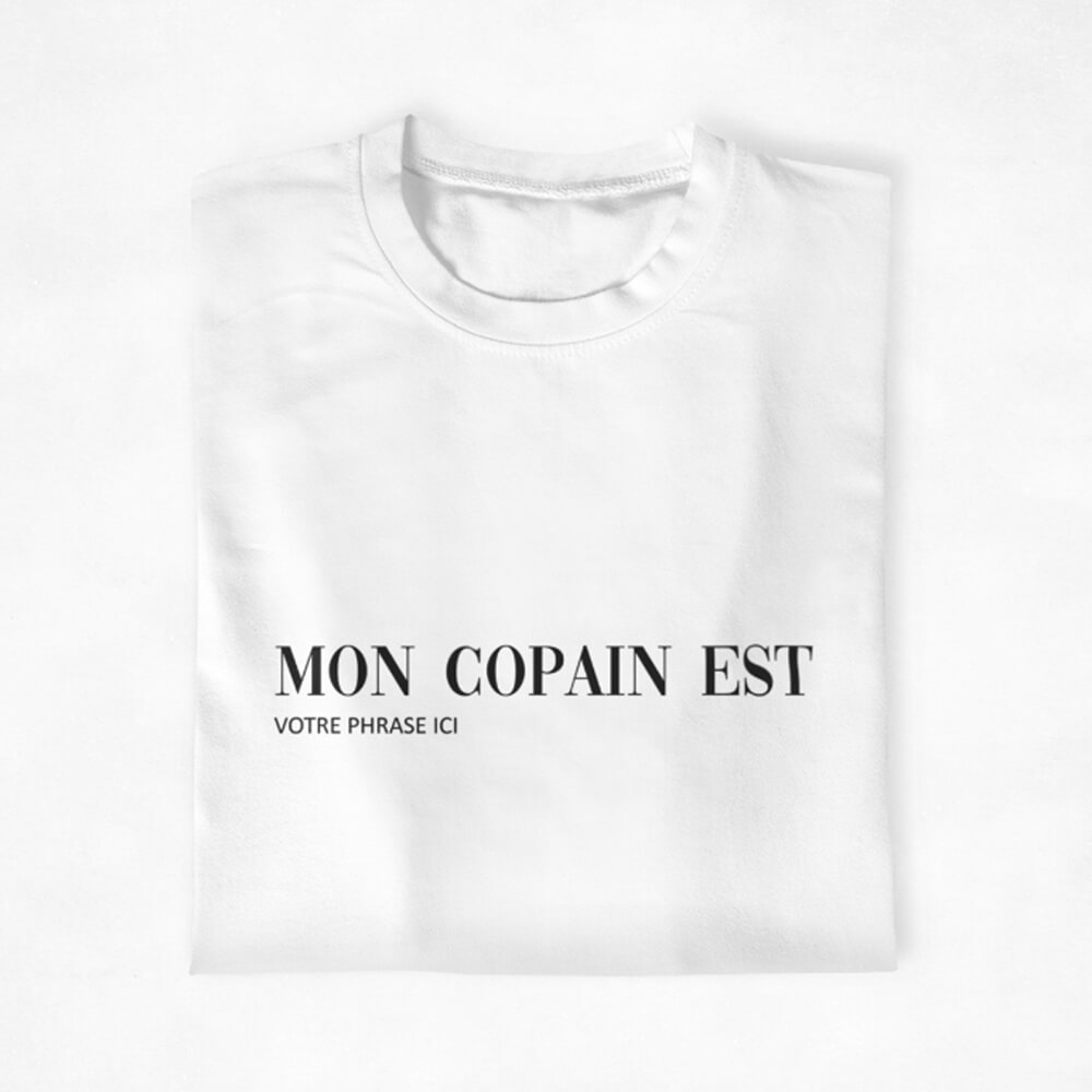 T shirt Couple Mon Copain Ma Copine a personnaliser 2 | The Luxury Box