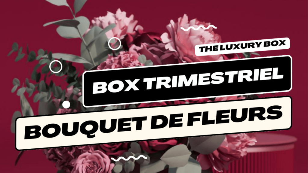 Bouquet de fleurs 2 | The Luxury Box